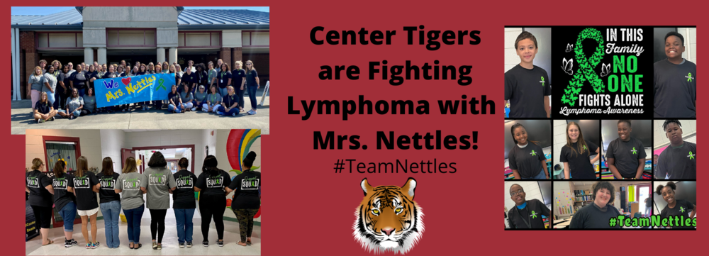Center Tigers are Fighting Lymphoma with Mrs. Nettles