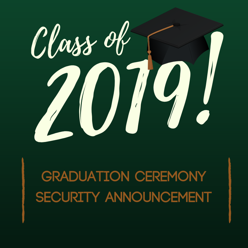 Graduation Security Announcement