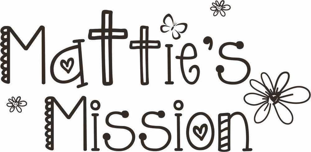 Mattie's Mission
