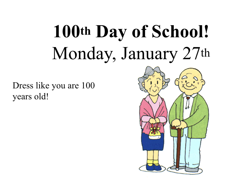 Dress Like You Are 100 Years Old for the 100th Day of School!