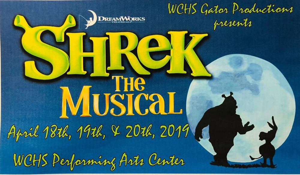 WCHS Gator Productions Presenting ”Shrek The Musical” April 18 - 20