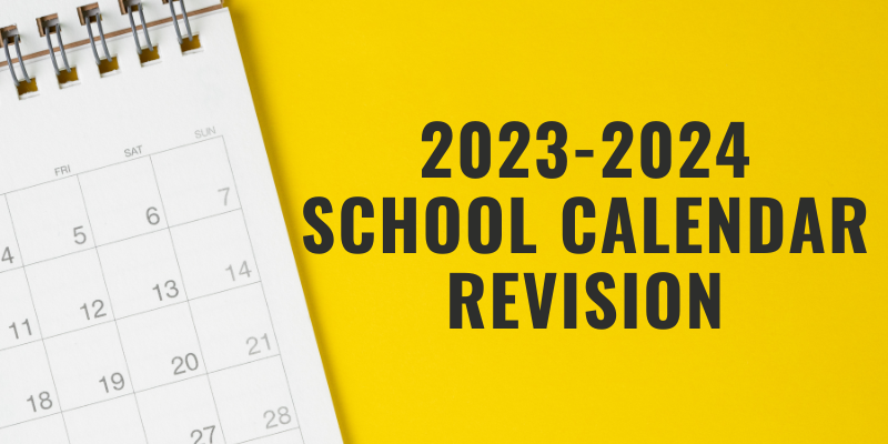 2023-2024 Calendar Revision