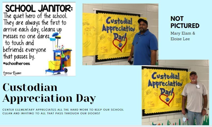 Custodian Appreciation Day Center Elementary School