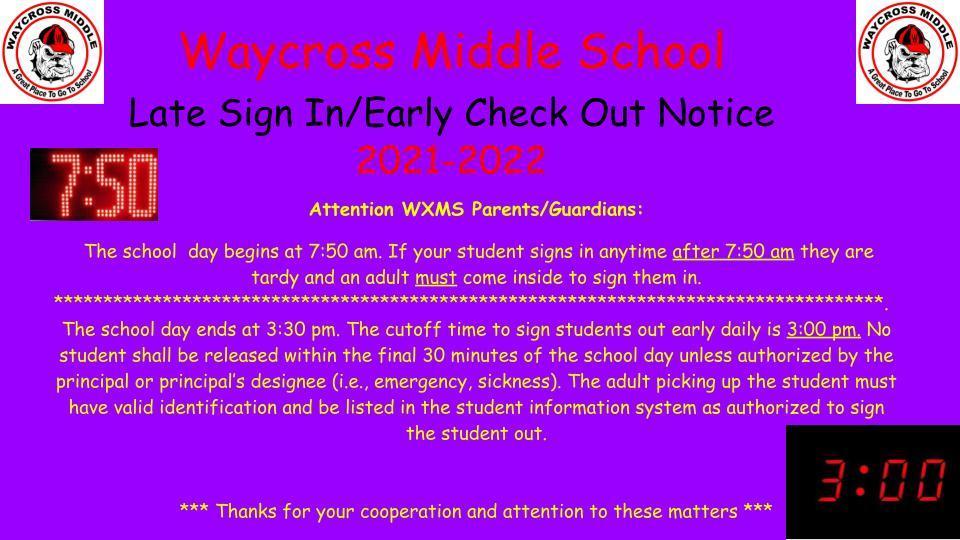 Late Sign In Early Check Out Notice Waycross Middle School