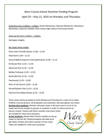 Feeding Program to Run April 20th - May 21st