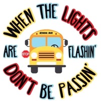 Watch Out for School Buses!