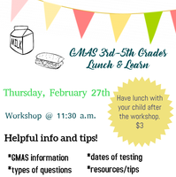 GMAS 3rd-5th Grades Lunch and Learn