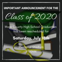 WCHS Graduation to Be Rescheduled for July 18th
