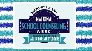 National School Counseling Week