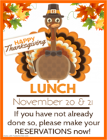 Thanksgiving Lunches on November 20 & 21!