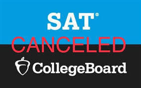 SAT Make-up Day Scheduled March 28th is Canceled