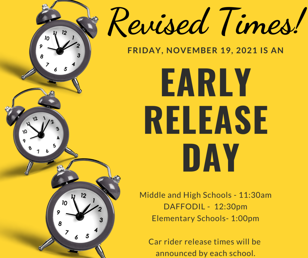 A photo stating Friday, November 19 is an early release day