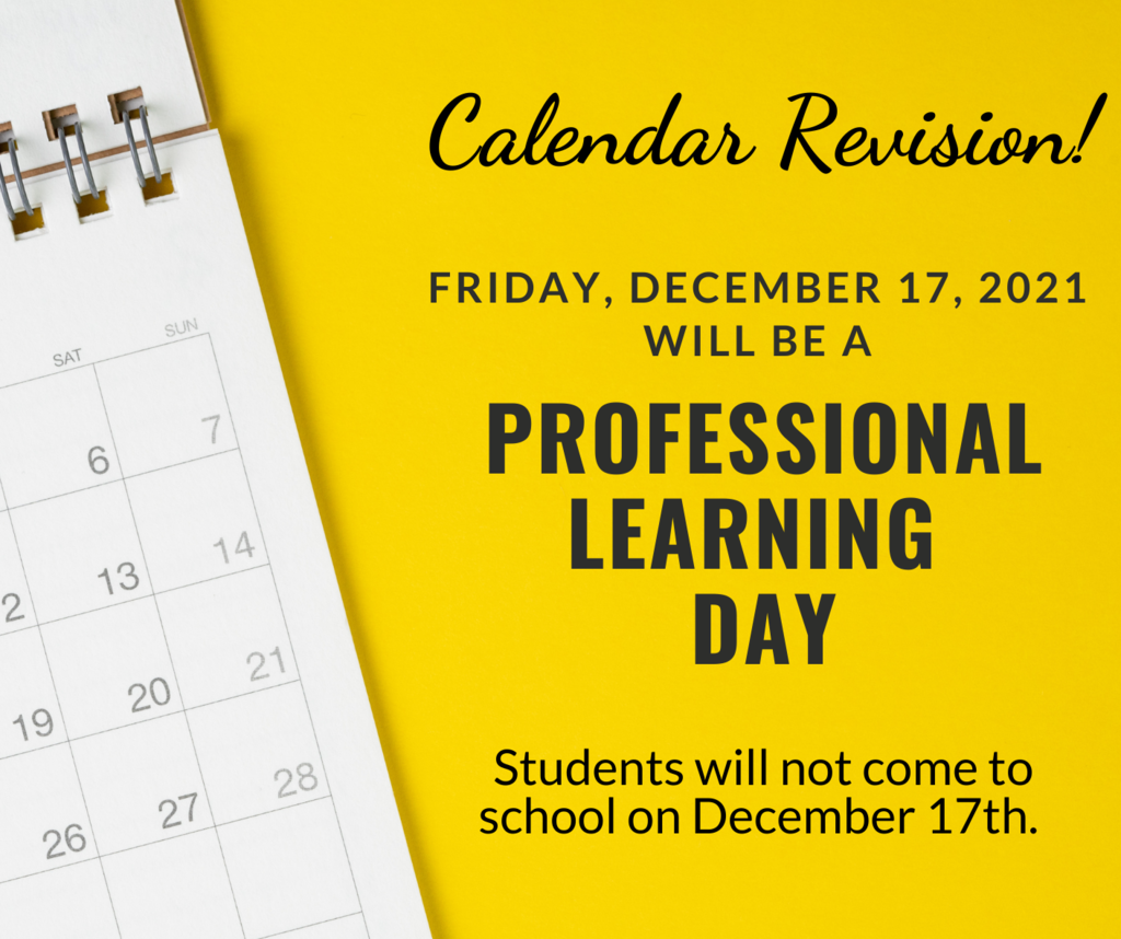 A photo stating Friday, December 17 is a Professional Learning Day