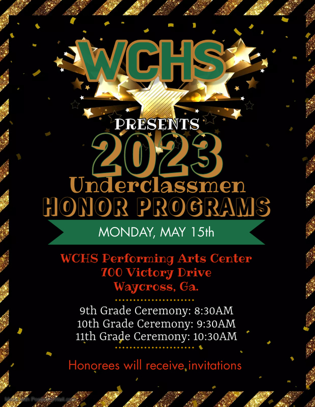 WCHS 2023 Underclassmen Honor Programs | Ware County High School